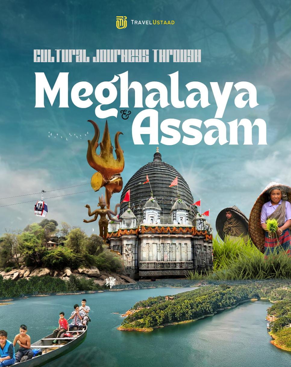 Assam & Meghalaya 